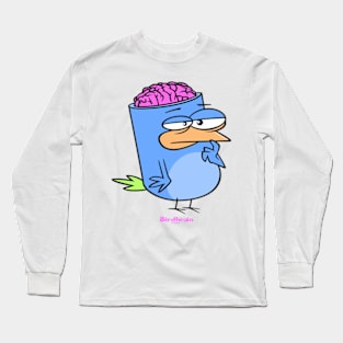 Birdbrain Design for Bird Lovers Long Sleeve T-Shirt